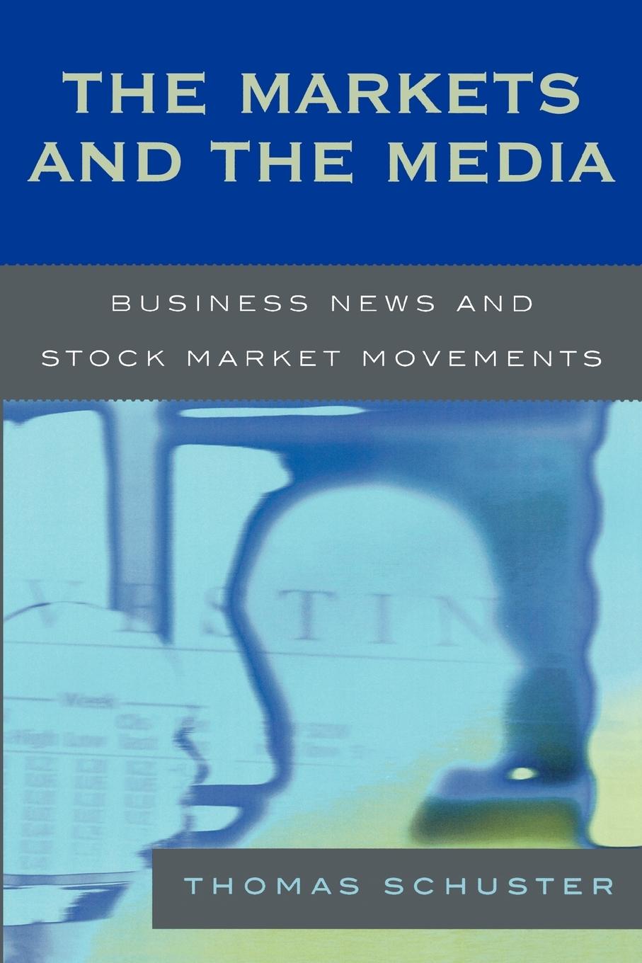 Vorderes Coverbild Markets and the Media