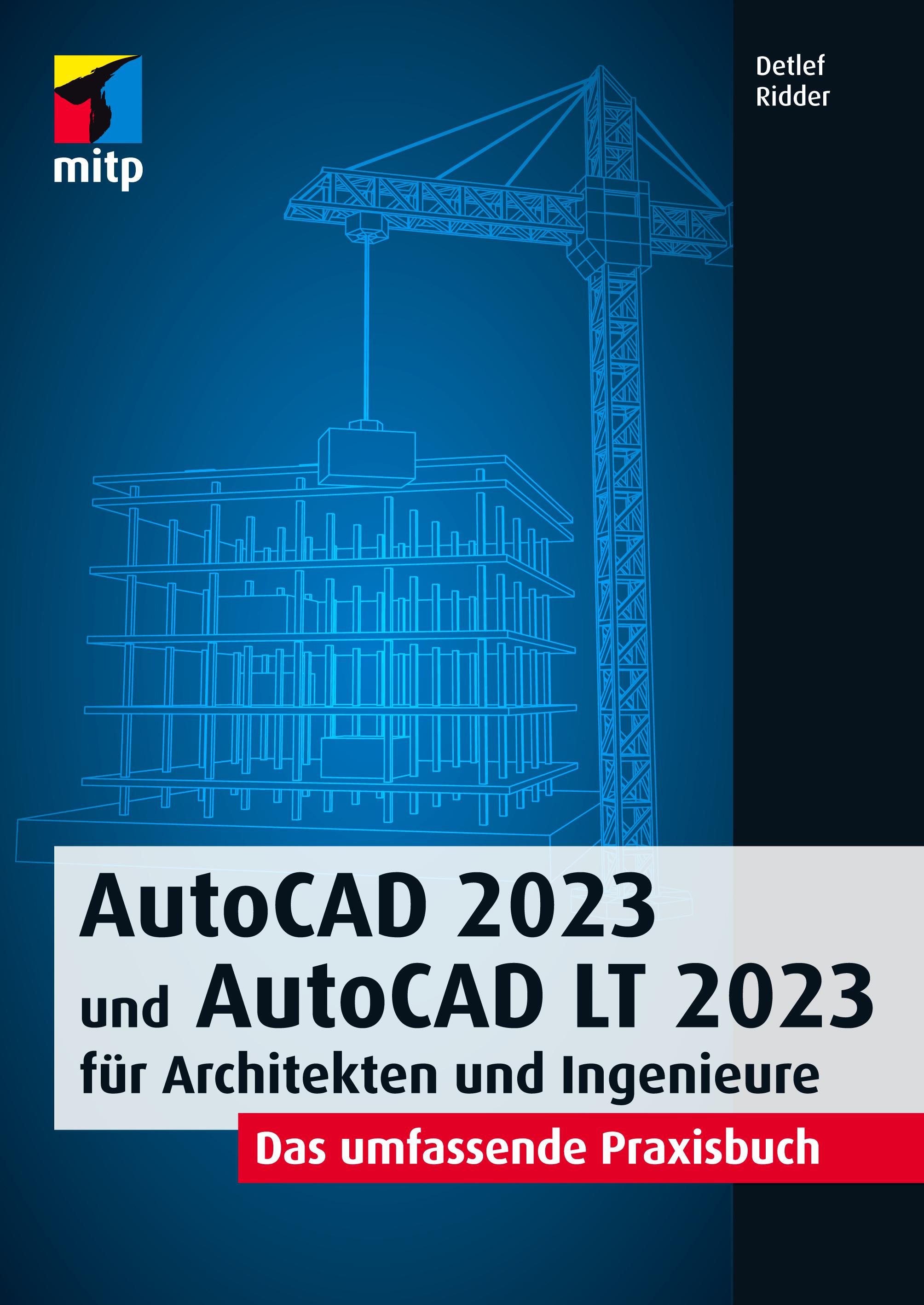 Vorderes Coverbild AutoCAD 2023 und AutoCAD LT 2023 für Architekten und Ingenieure