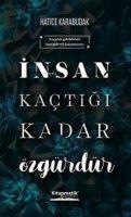 Vorderes Coverbild Insan Kactigi Kadar Özgürdür