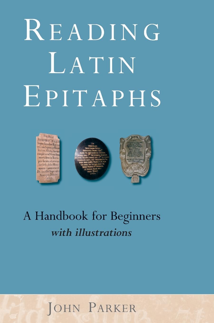 Vorderes Coverbild Reading Latin Epitaphs