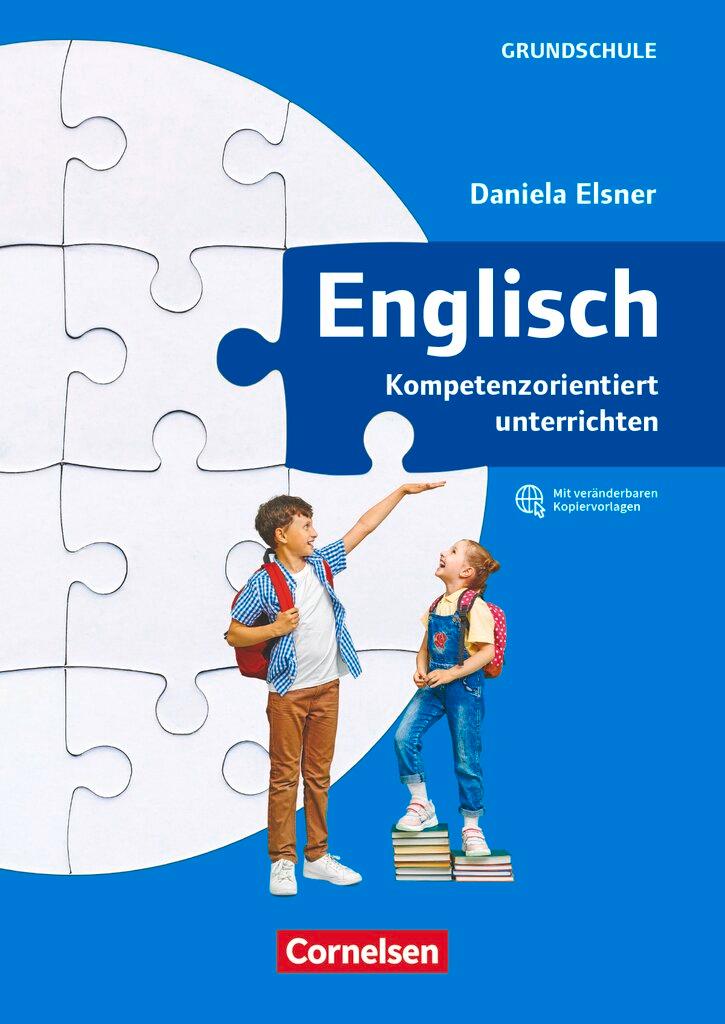 Vorderes Coverbild Kompetenzorientiert unterrichten in der Grundschule