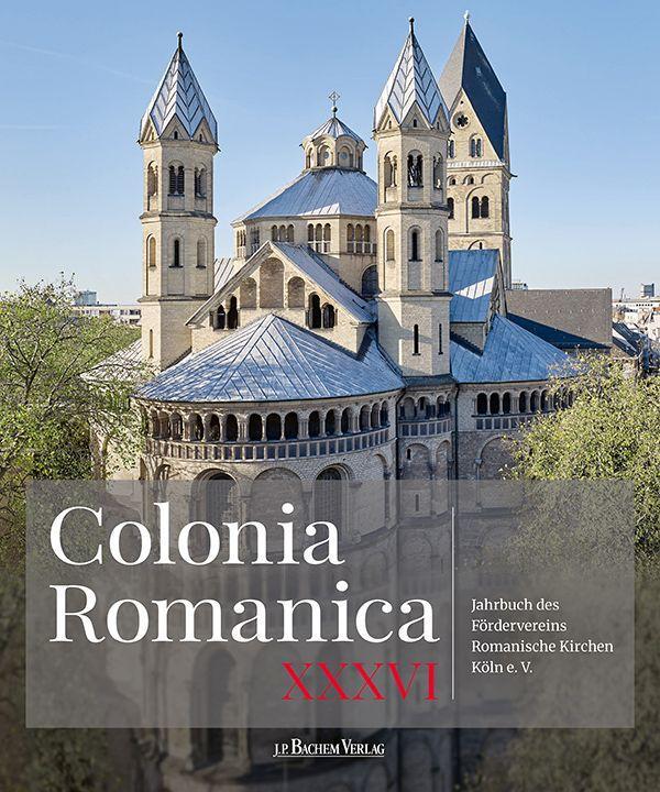 Vorderes Coverbild Colonia Romanica, Band XXXVI