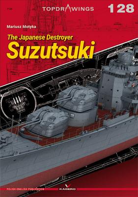 Vorderes Coverbild The Japanese Destroyer Suzutsuki