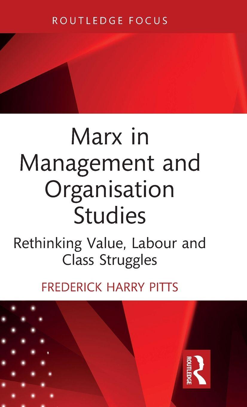 Vorderes Coverbild Marx in Management and Organisation Studies