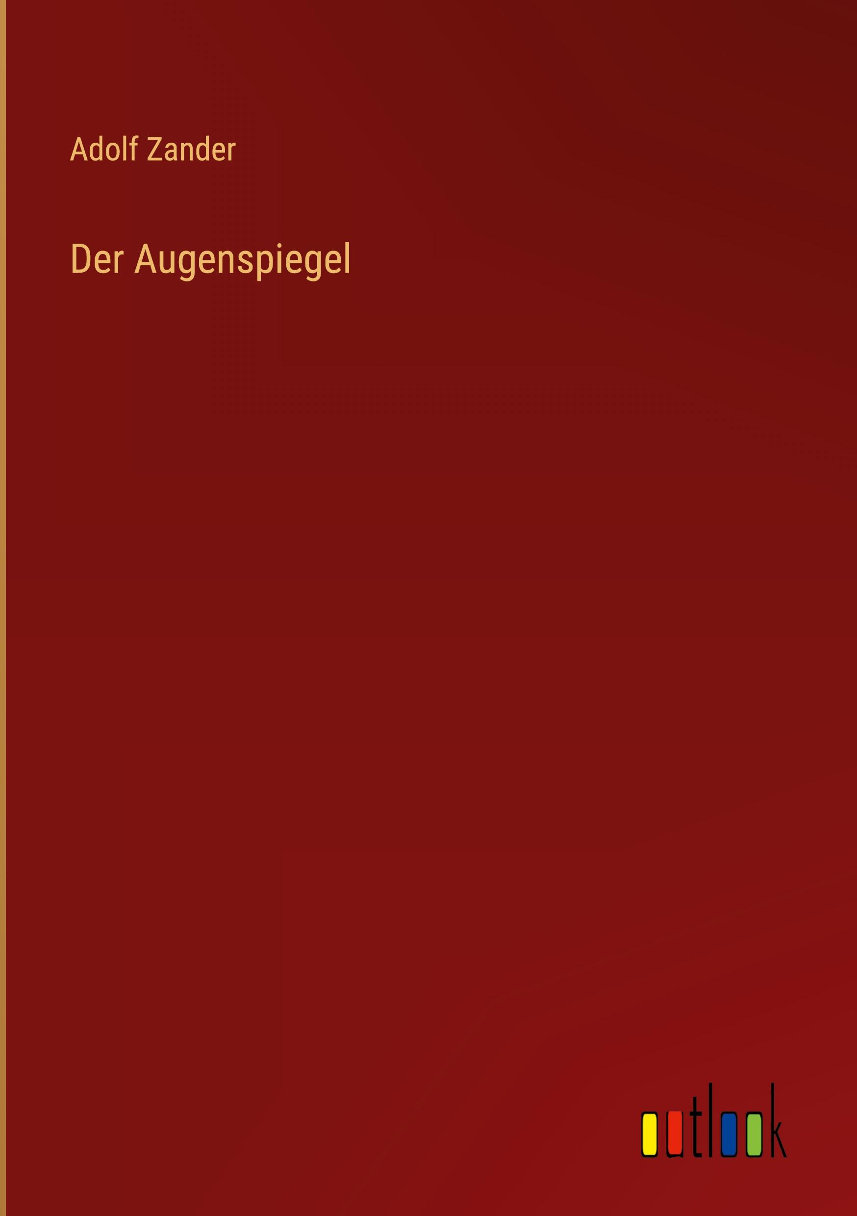 Vorderes Coverbild Der Augenspiegel