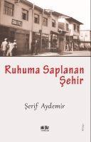 Vorderes Coverbild Ruhuma Saplanan Sehir