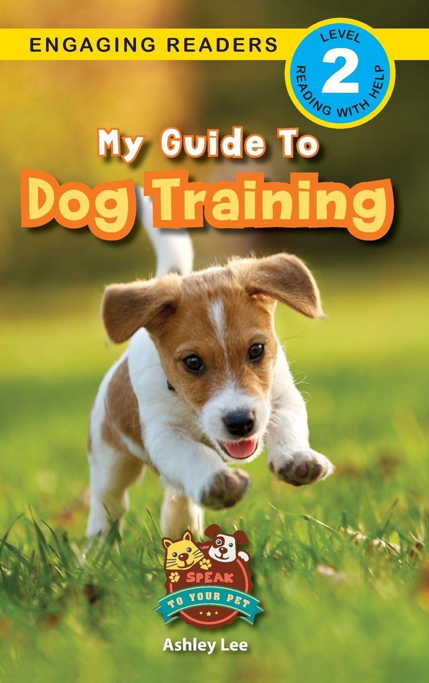 Vorderes Coverbild My Guide to Dog Training