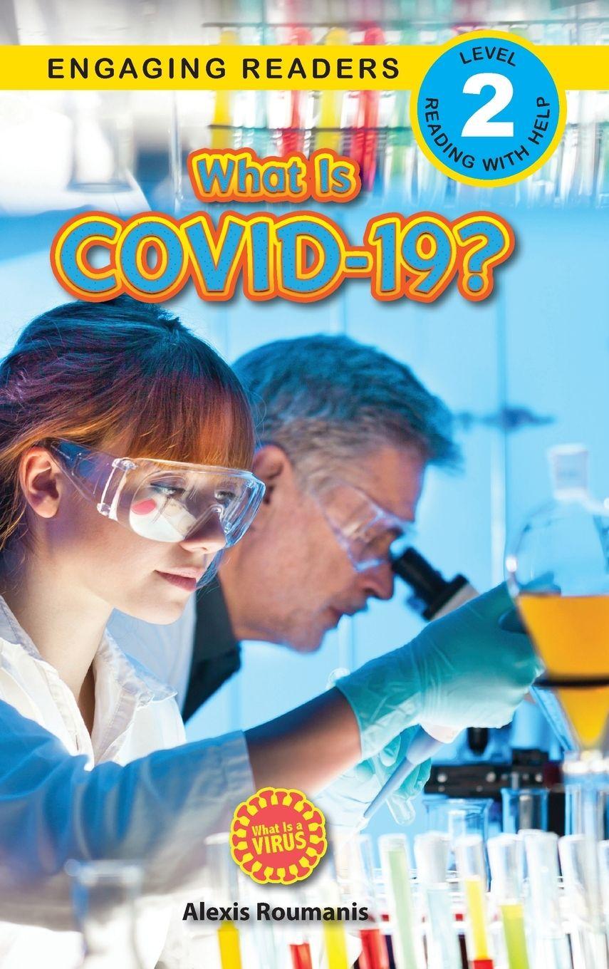 Vorderes Coverbild What Is COVID-19? (Engaging Readers, Level 2)