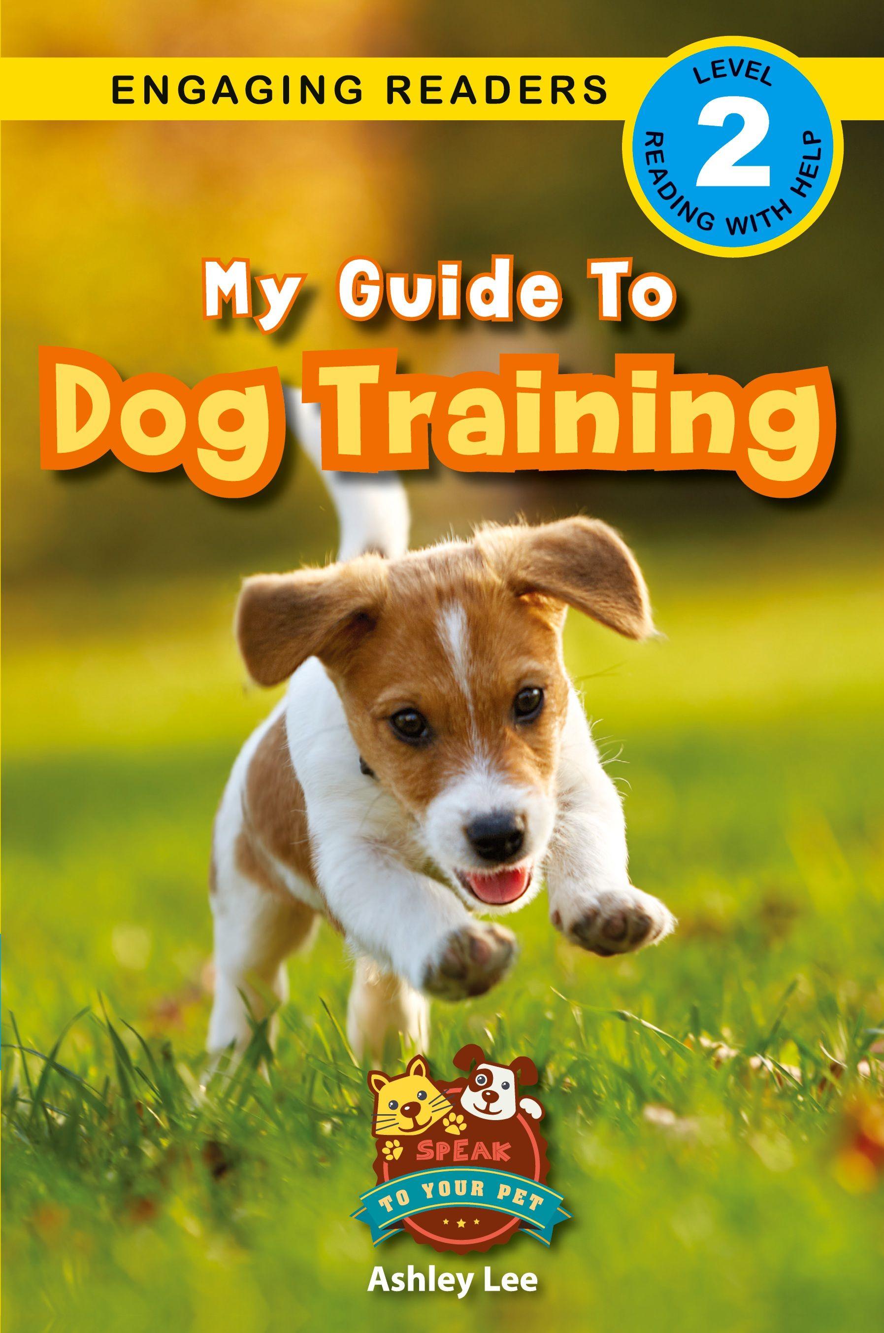 Vorderes Coverbild My Guide to Dog Training