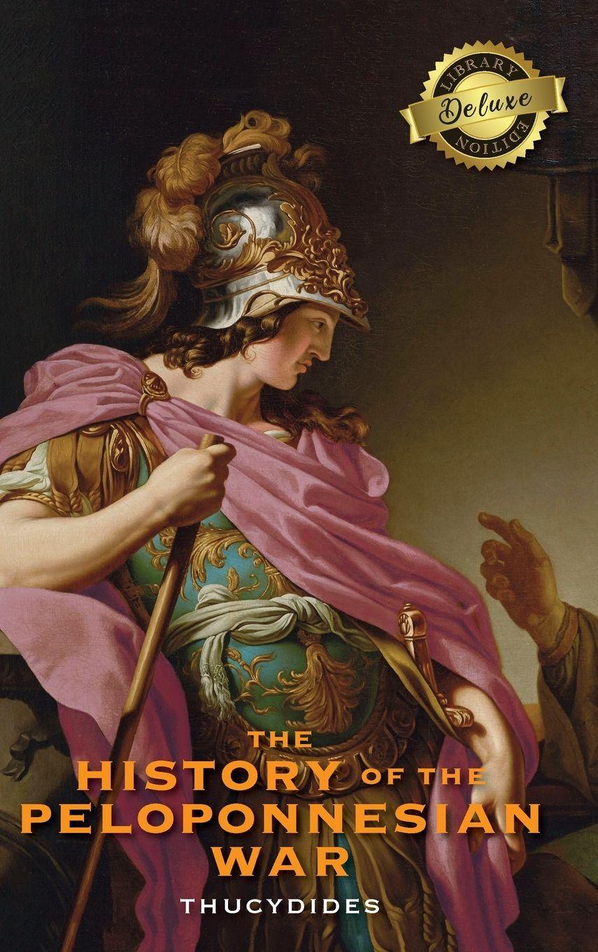 Vorderes Coverbild The History of the Peloponnesian War (Deluxe Library Edition)