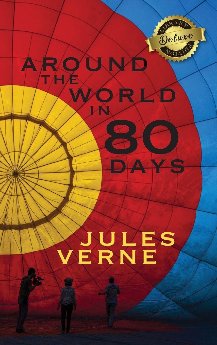 Vorderes Coverbild Around the World in 80 Days (Deluxe Library Edition)