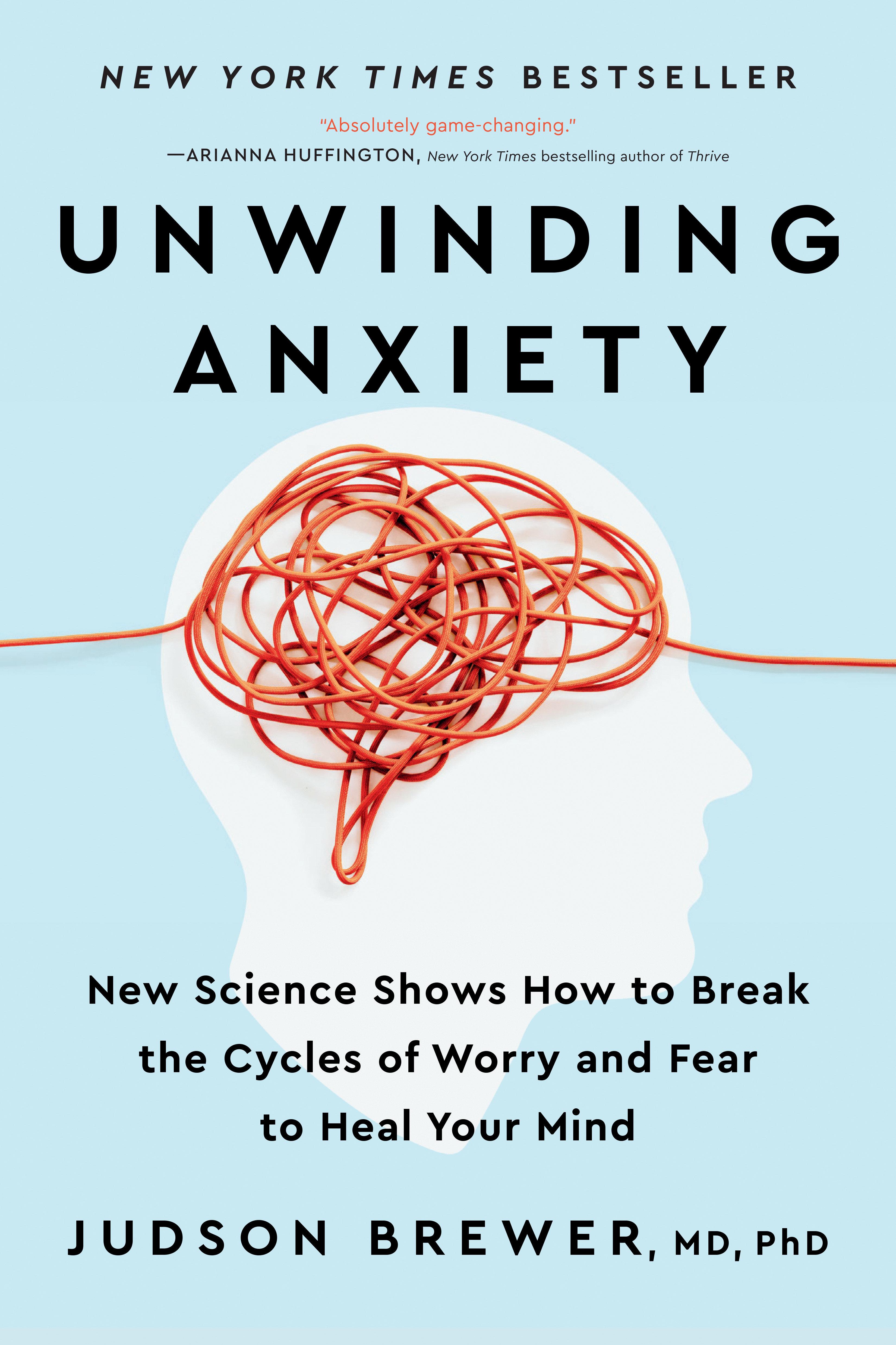 Vorderes Coverbild Unwinding Anxiety