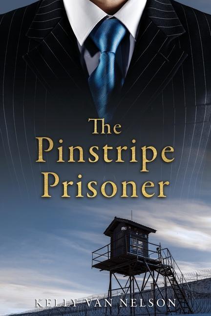 Vorderes Coverbild The Pinstripe Prisoner