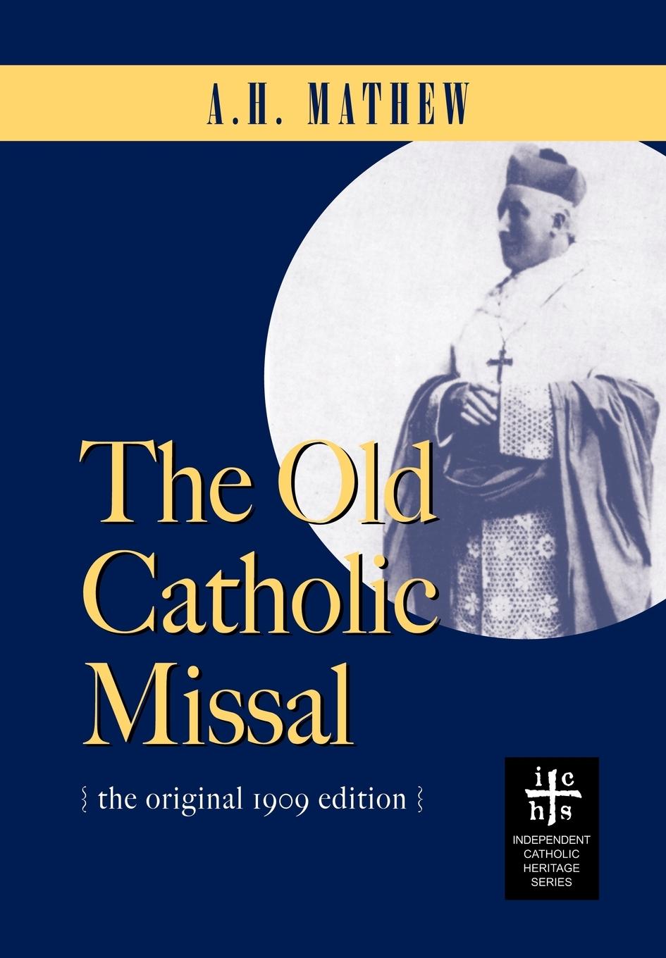 Vorderes Coverbild The Old Catholic Missal & Ritual