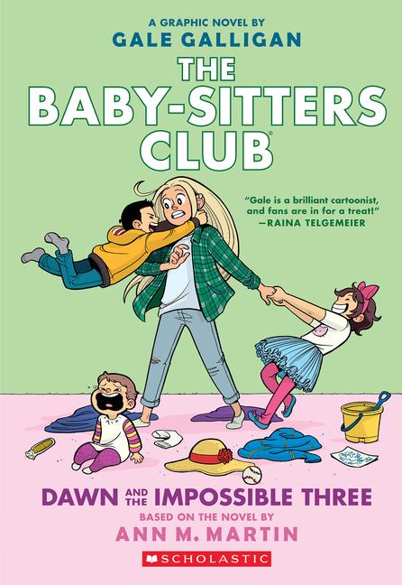 Vorderes Coverbild Dawn and the Impossible Three: A Graphic Novel (the Baby-Sitters Club #5)