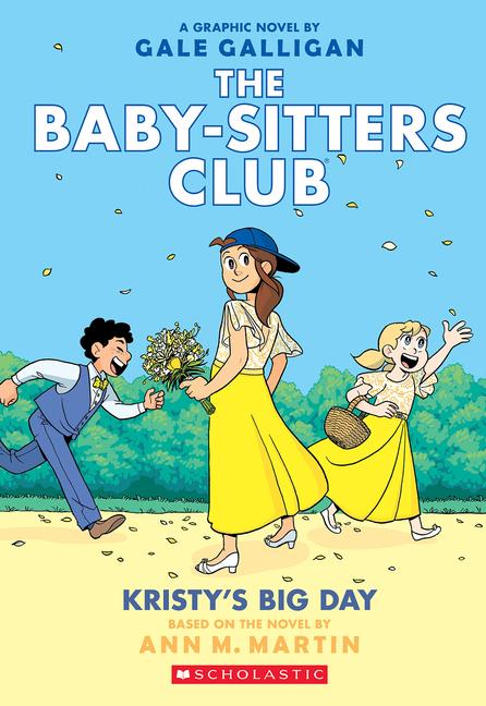 Vorderes Coverbild Kristy's Big Day: A Graphic Novel (the Baby-Sitters Club #6)