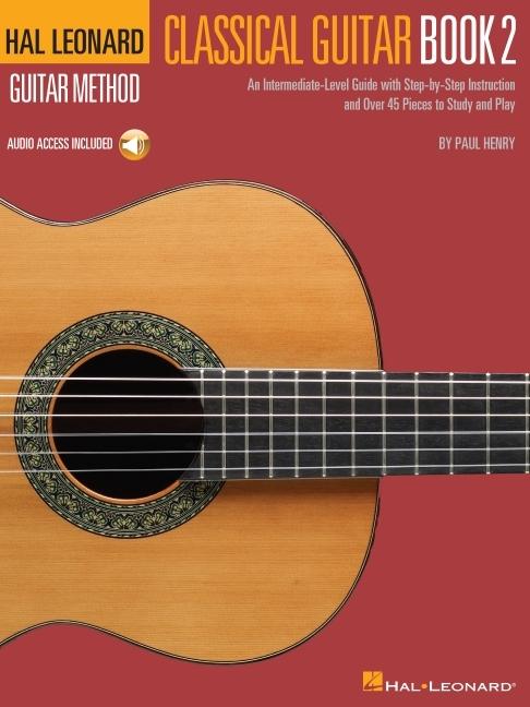 Vorderes Coverbild Hal Leonard Classical Guitar Method - Book 2 (Book/Online Audio)