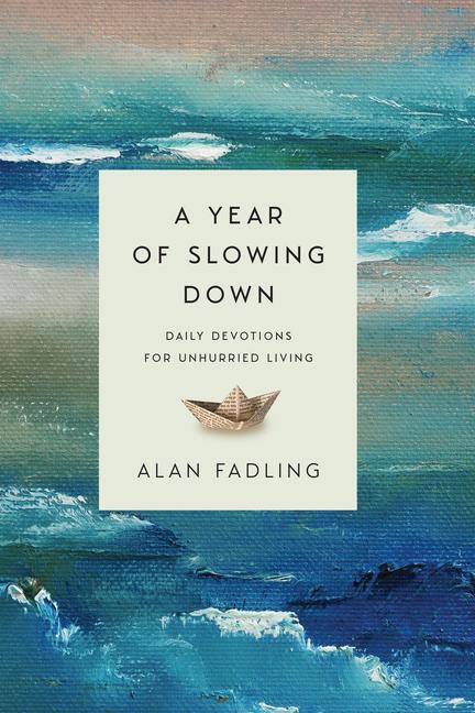 Vorderes Coverbild A Year of Slowing Down