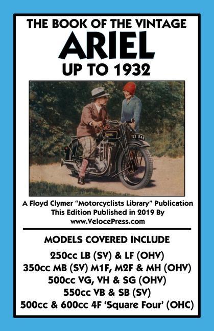 Vorderes Coverbild Book of the Vintage Ariel Up to 1932 - All Models Including Square Four