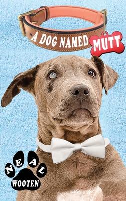 Vorderes Coverbild A Dog Named Mutt