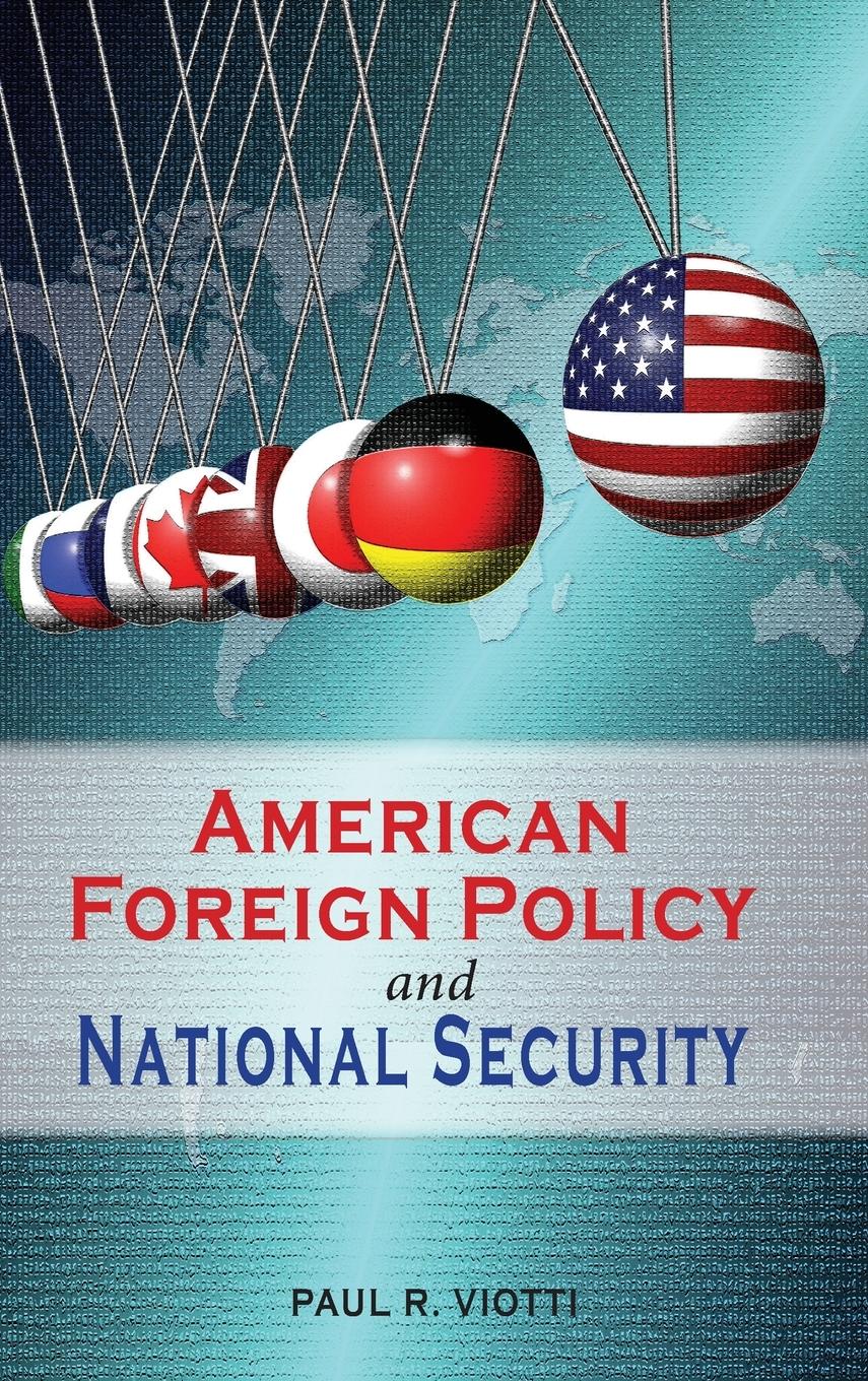 Vorderes Coverbild American Foreign Policy and National Security