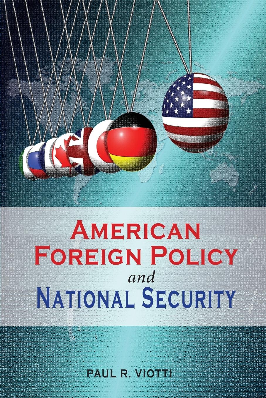 Vorderes Coverbild American Foreign Policy and National Security