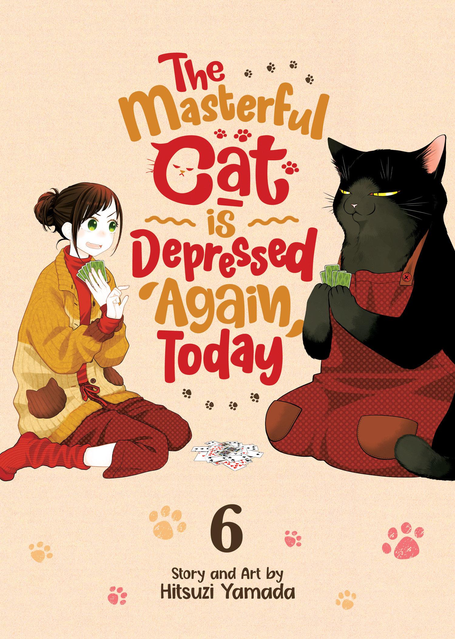 Vorderes Coverbild The Masterful Cat Is Depressed Again Today Vol. 6