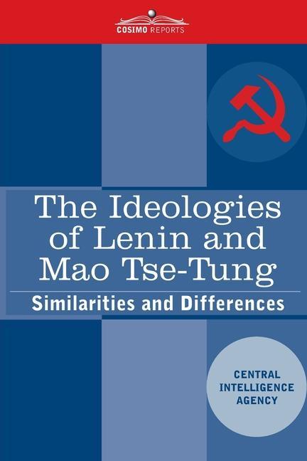 Vorderes Coverbild The Ideologies of Lenin and Mao Tse-tung: Similarities and Differences