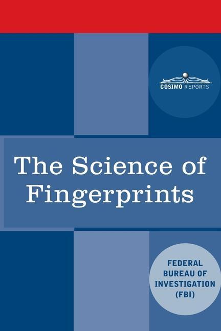 Vorderes Coverbild The Science of Fingerprints