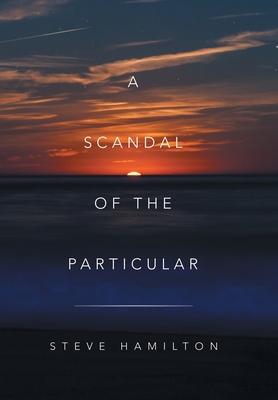 Vorderes Coverbild A Scandal of the Particular