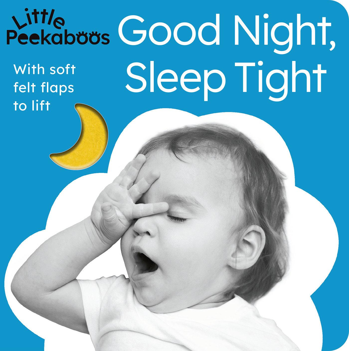 Vorderes Coverbild Good Night, Sleep Tight - Little Peekaboos