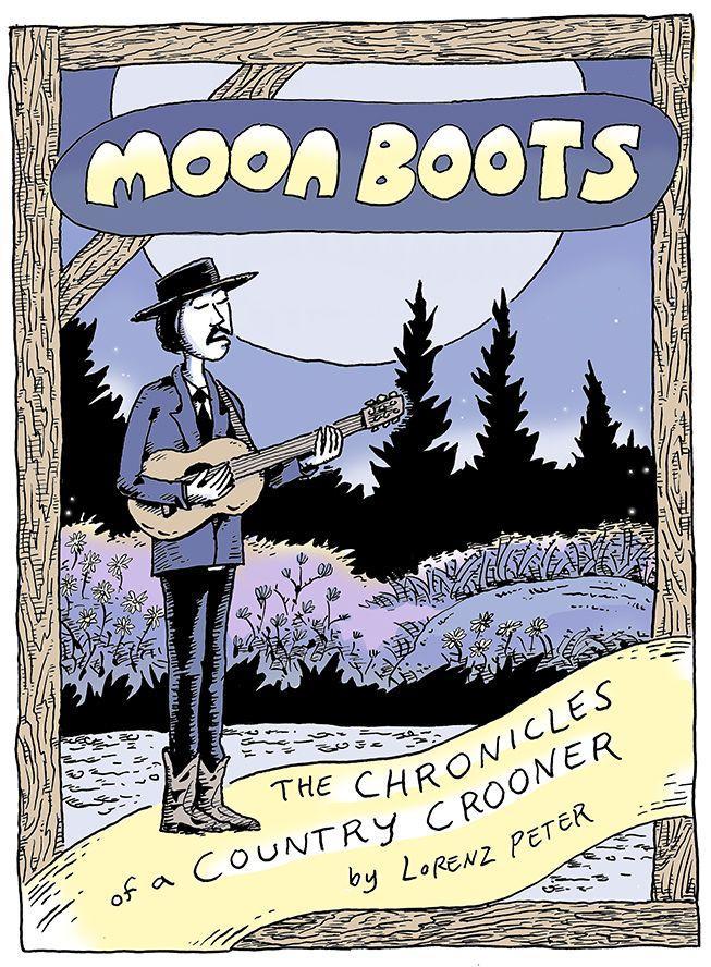 Vorderes Coverbild Moon Boots: The Chronicles of a Country Crooner