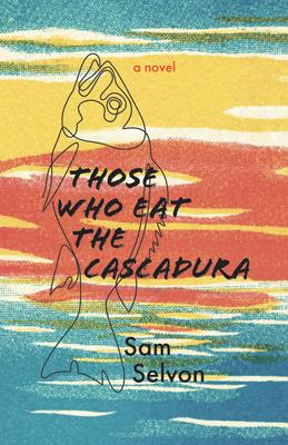 Vorderes Coverbild Those Who Eat the Cascadura