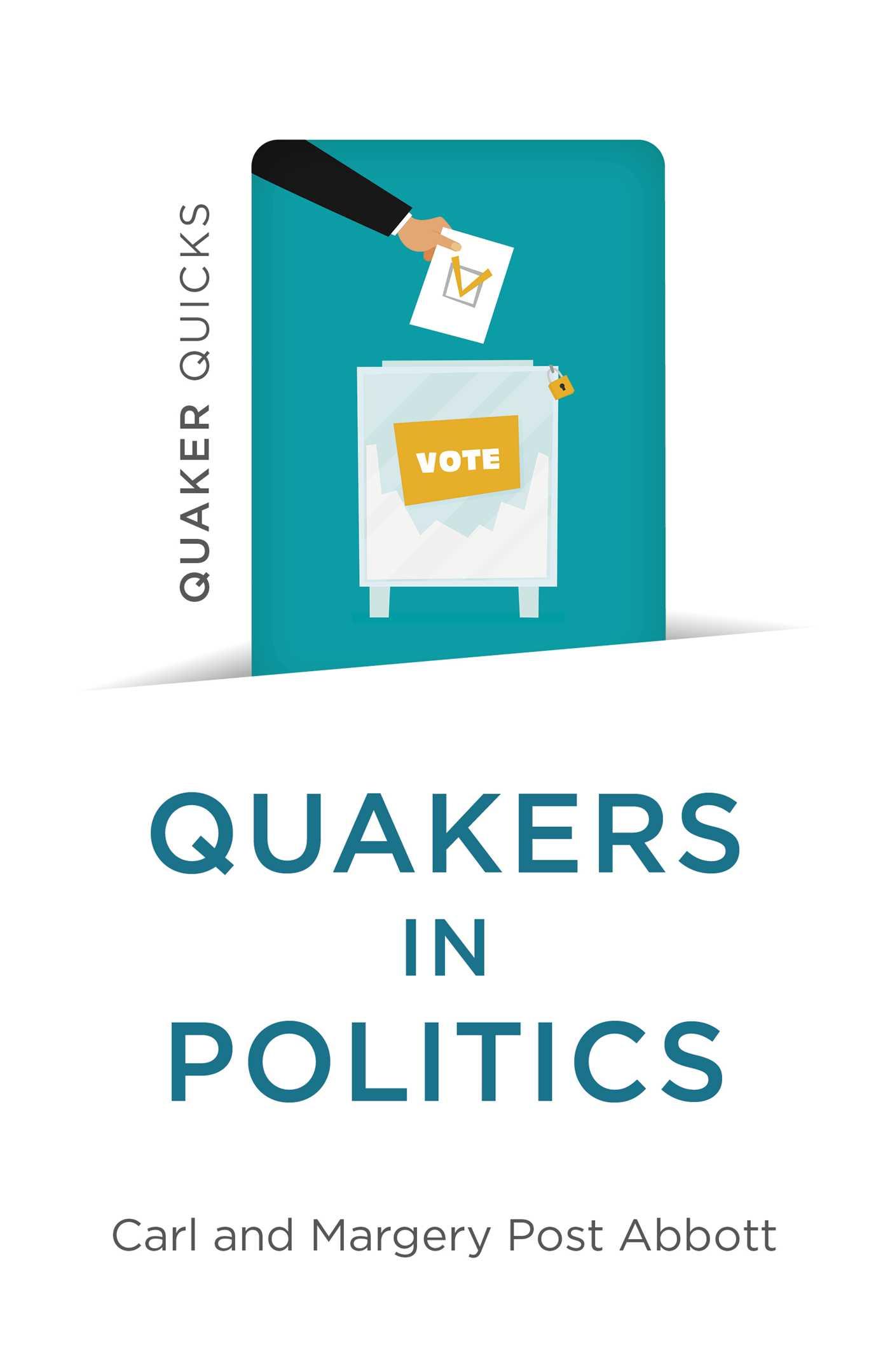 Vorderes Coverbild Quaker Quicks - Quakers in Politics