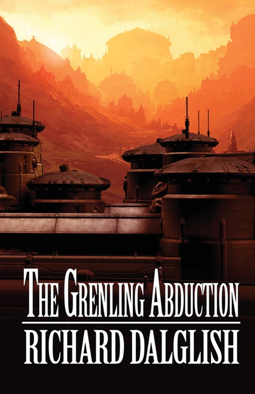 Vorderes Coverbild The Grenling Abduction