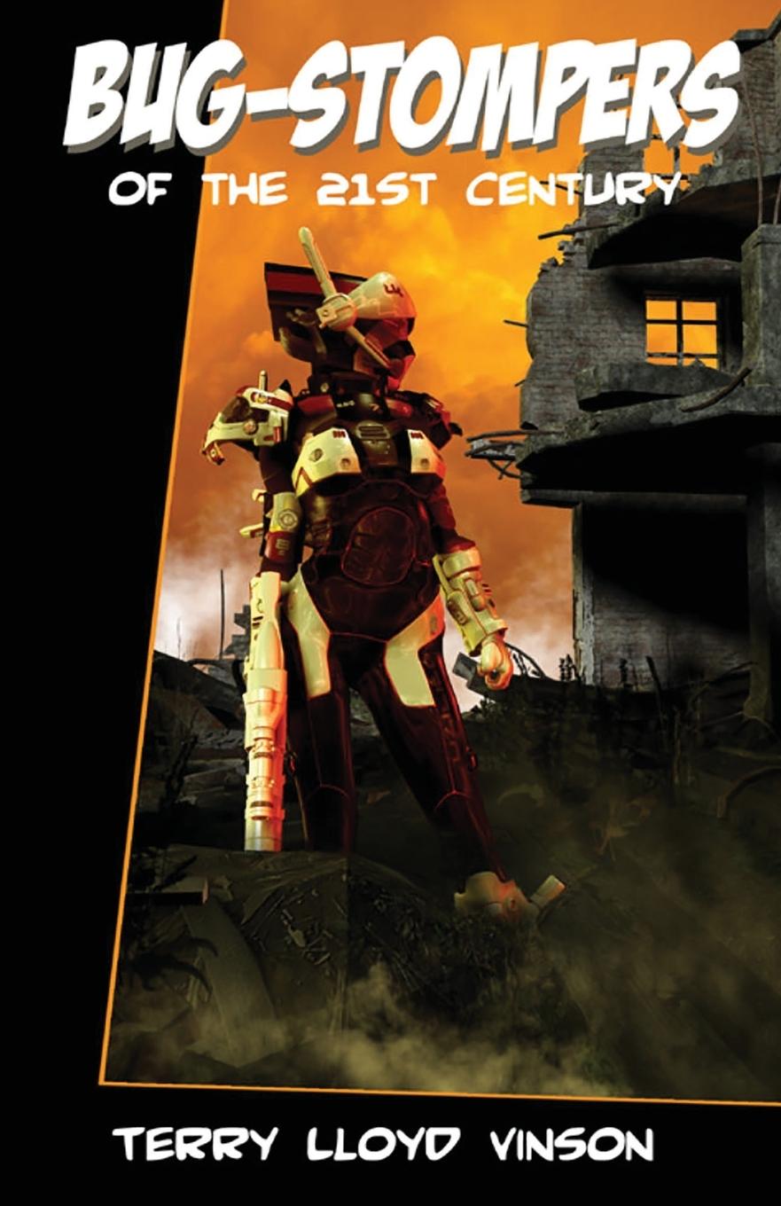 Vorderes Coverbild Bug-Stompers of the 21st Century