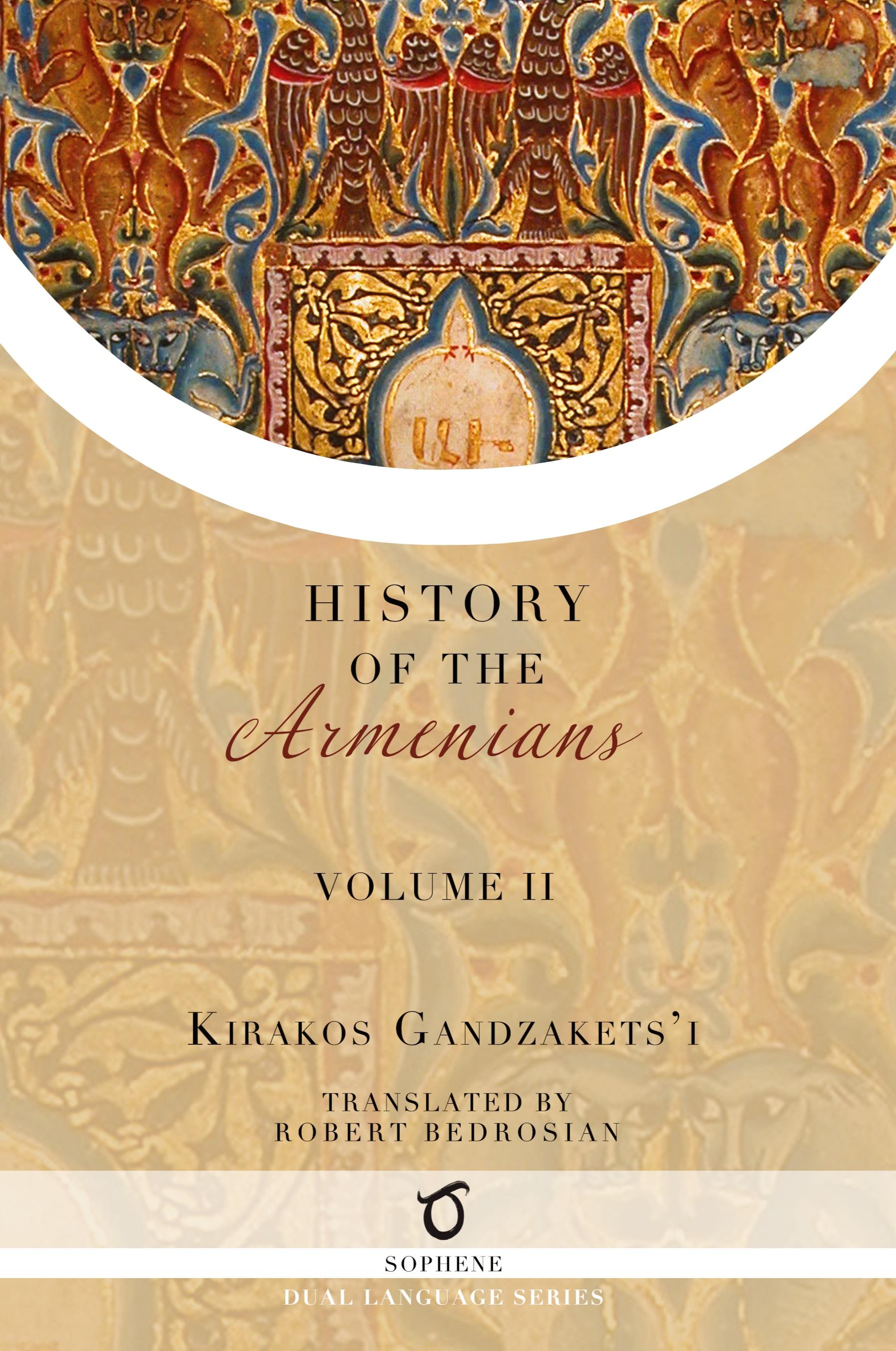 Vorderes Coverbild Kirakos Gandzakets'i's History of the Armenians