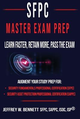 Vorderes Coverbild The SFPC Master Exam Prep - Learn Faster, Retain More, Pass the Exam