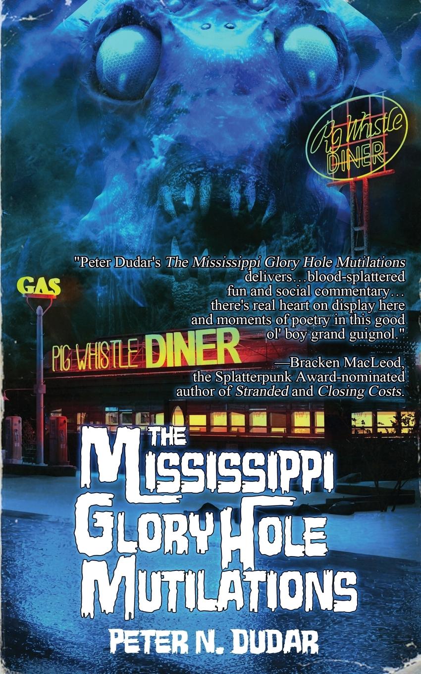 Vorderes Coverbild The Mississippi Glory Hole Mutilations