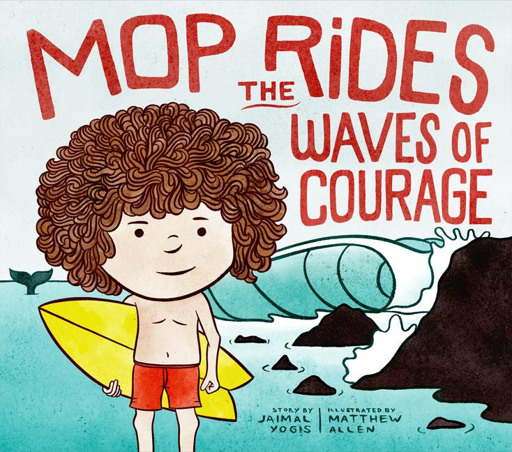 Vorderes Coverbild Mop Rides the Waves of Courage
