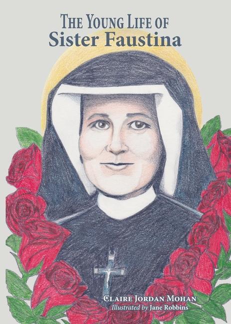 Vorderes Coverbild The Young Life of Sister Faustina
