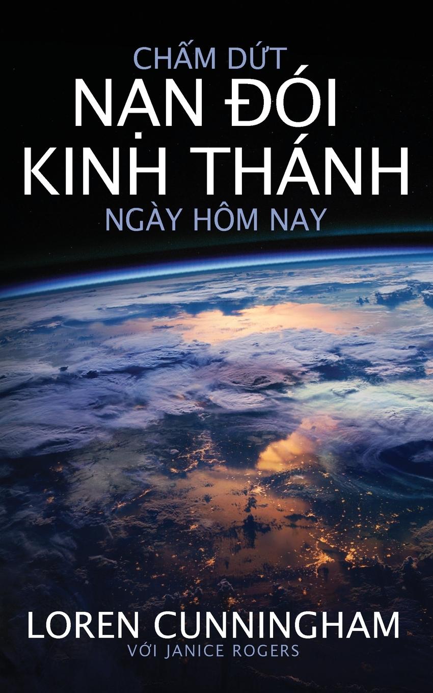 Vorderes Coverbild Ch¿m d¿t n¿n ¿ói Kinh Thánh ngày hôm nay