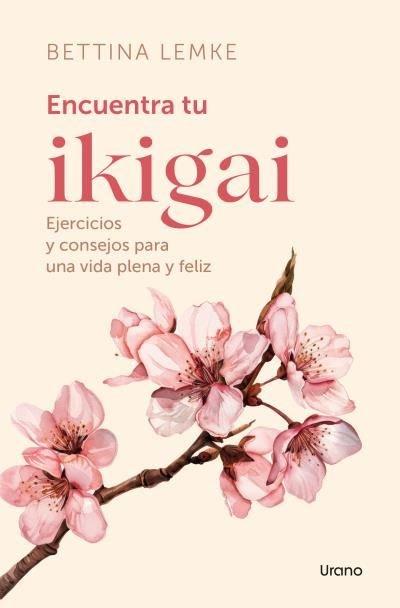 Vorderes Coverbild Encuentra Tu Ikigai -V2*