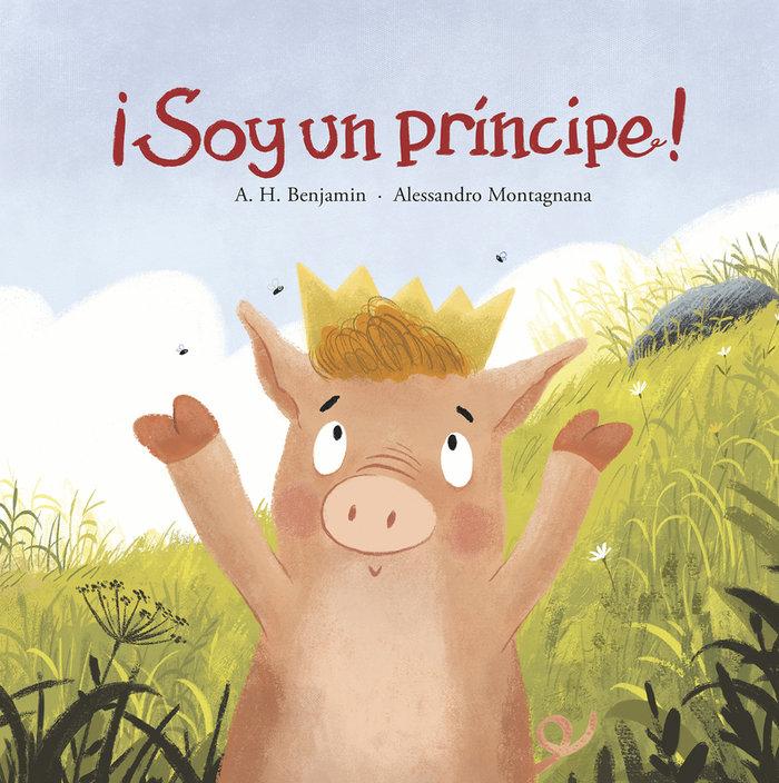 Vorderes Coverbild ¡Soy Un Príncipe!