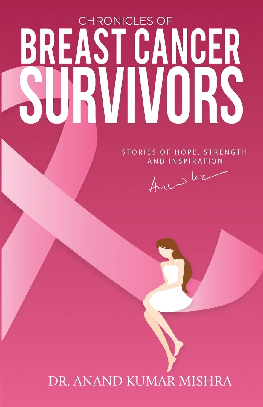 Vorderes Coverbild Chronicles Of Breast Cancer Survivors