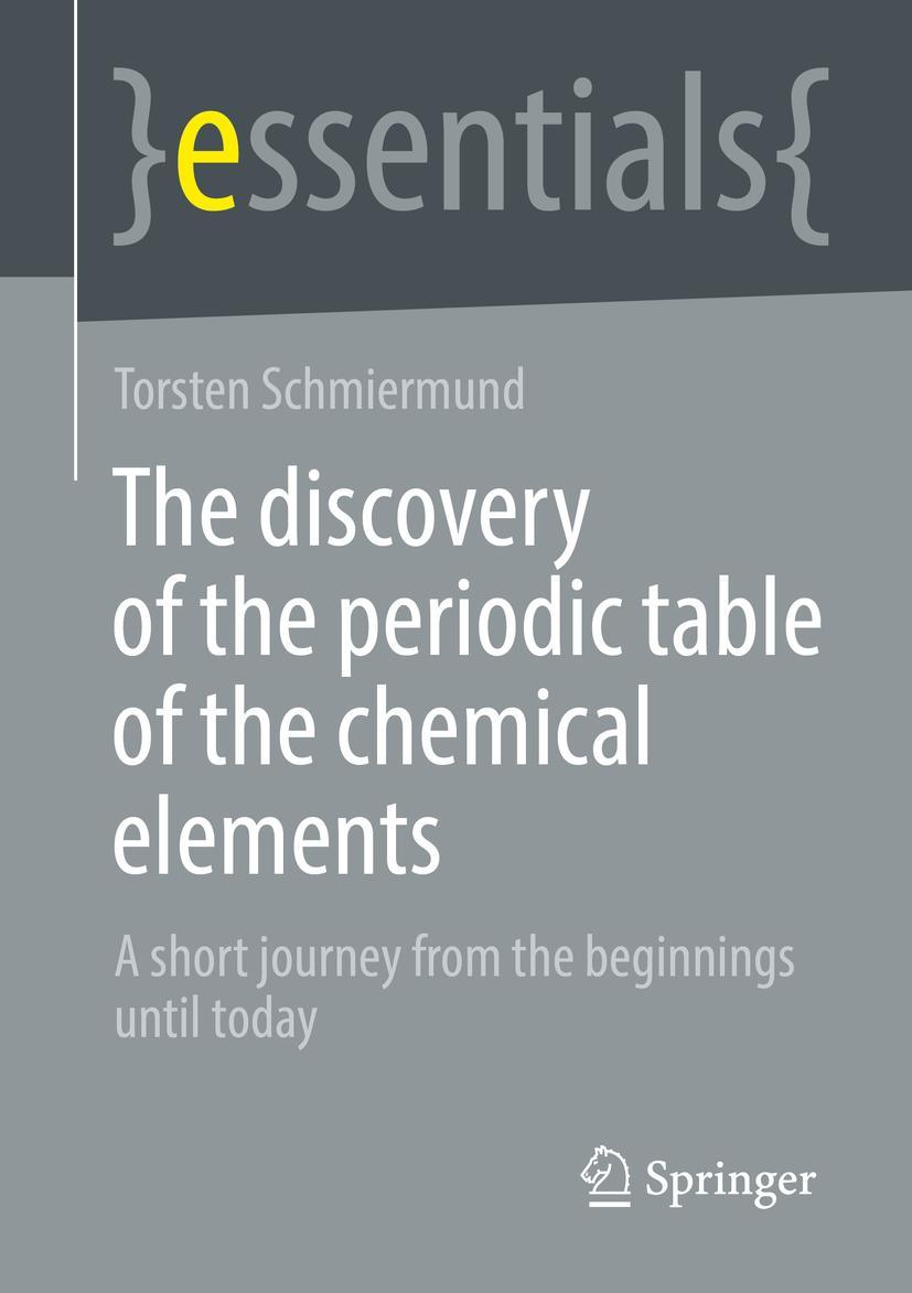 Vorderes Coverbild The discovery of the periodic table of the chemical elements