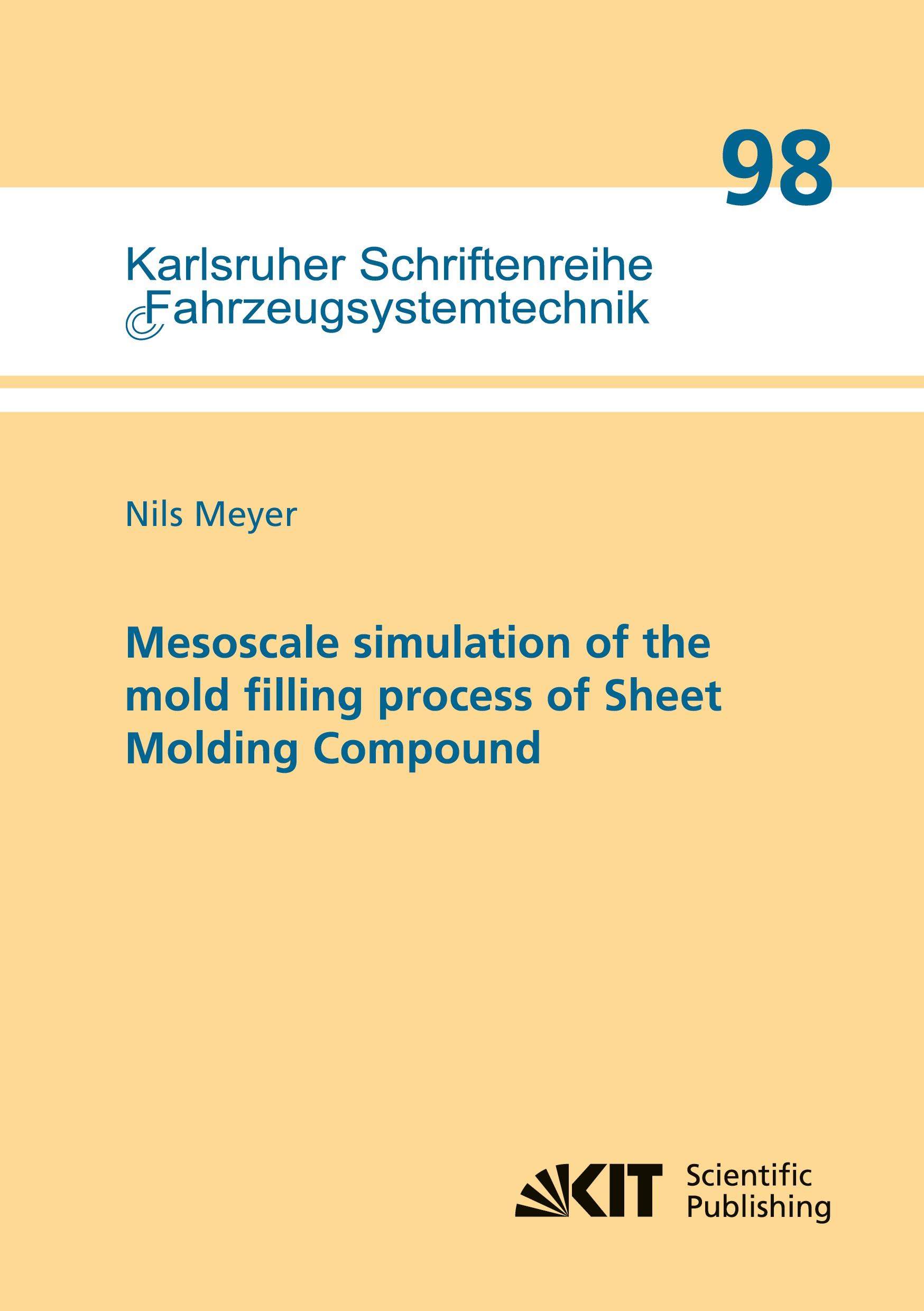 Vorderes Coverbild Mesoscale simulation of the mold filling process of Sheet Molding Compound