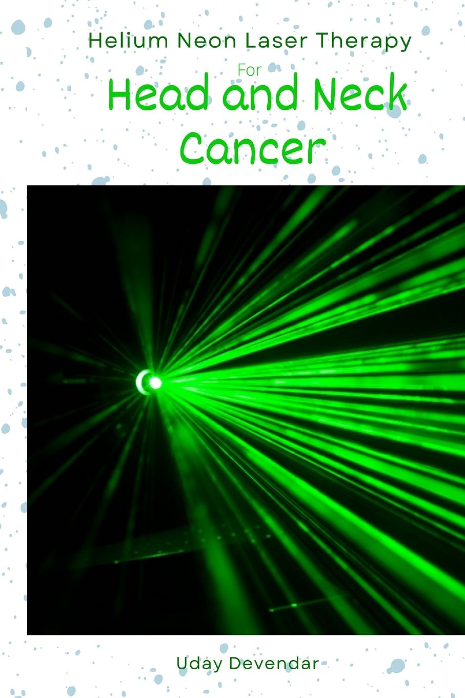 Vorderes Coverbild Helium Neon Laser Therapy  for  head and neck cancer