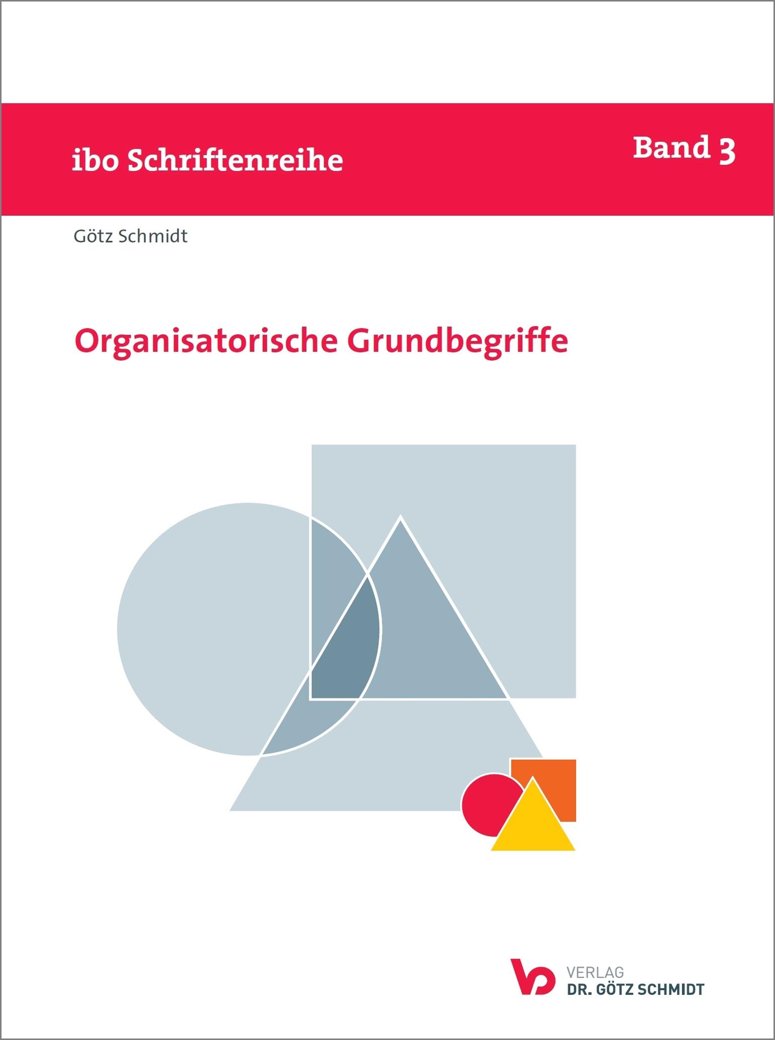 Vorderes Coverbild Organisatorische Grundbegriffe