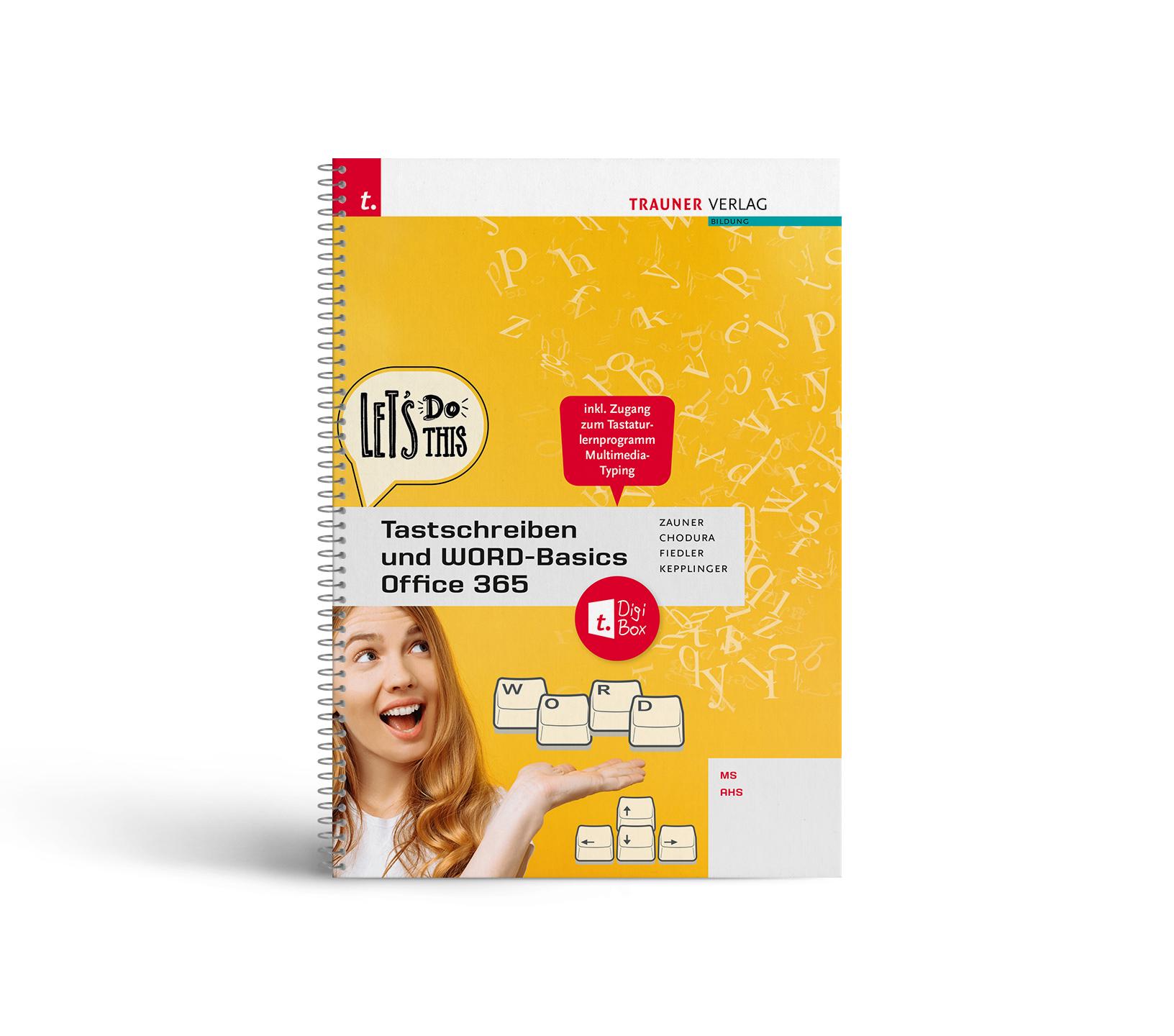Vorderes Coverbild Tastschreiben und WORD-Basics MS/AHS Office 365 + TRAUNER-DigiBox